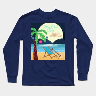 Blue chair bay Long Sleeve T-Shirt